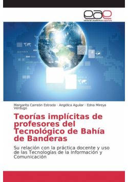 Teorías implícitas de profesores del Tecnológico de Bahía de Banderas