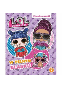 L.O.L. Surprise! W pełnym blasku