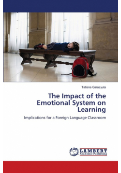The Impact of the Emotional System on Learning