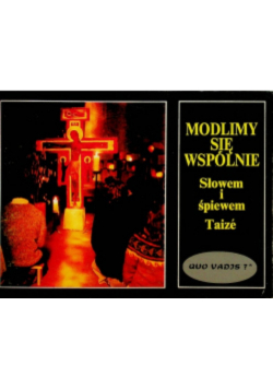 Modlimy się wspólnie słowem i śpiewem taize