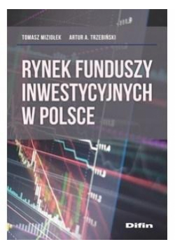 Rynek funduszy inwestycyjnych w Polsce