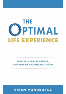 The Optimal Life Experience