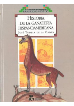 Historia de la ganaderia hispanoamericana