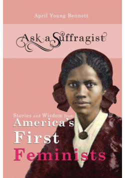 Ask a Suffragist