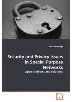Security and Privacy Issues in Special-Purpose Networks
