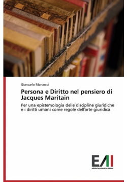 Persona e Diritto nel pensiero di Jacques Maritain