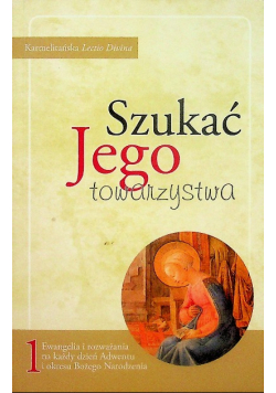 Szukać jego towarzystwa