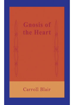 Gnosis of the Heart