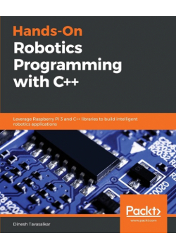 Hands-On Robotics Programming with C++