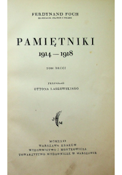 Foch Pamiętniki 1914 - 1918 1931 r.