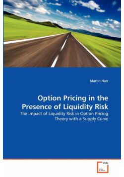 Option Pricing in the Presence of Liquidity Risk