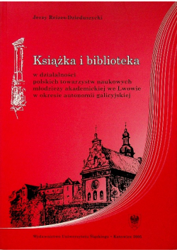 Książka i biblioteka Reizes-Dzieduszycki