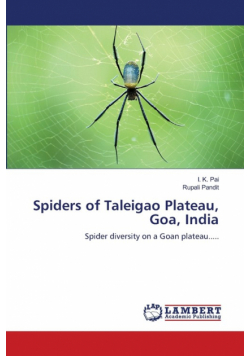 Spiders of Taleigao Plateau, Goa, India