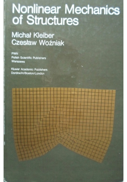 Nonlinear mechanics of structures