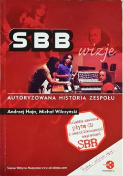 SBB wizje autoryzowana historia zespołu