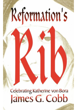 Reformation's Rib