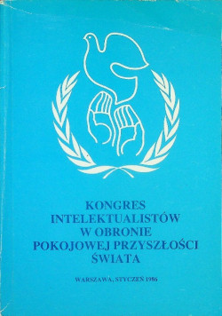 Kongres intelektualistów w obronie pokojowej przyszłości świata