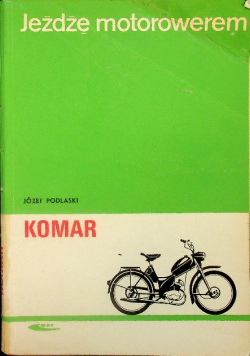 Jeżdżę motorowerem Komar