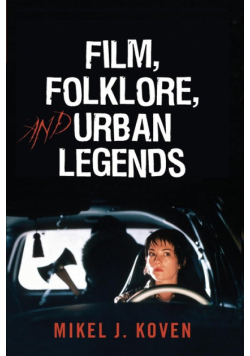 Film, Folklore and Urban Legends