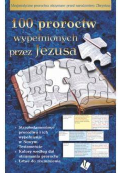 100 proroctw wypełnionych przez Jezusa