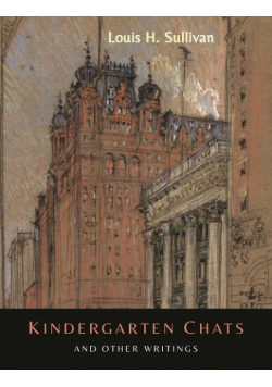 Kindergarten Chats and Other Writings [Revised Edition]