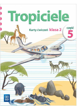 Tropiciele SP 2 Karty ćwiczeń cz.5 WSiP