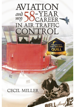 Aviation and My 58-year Career in Air Traffic Control