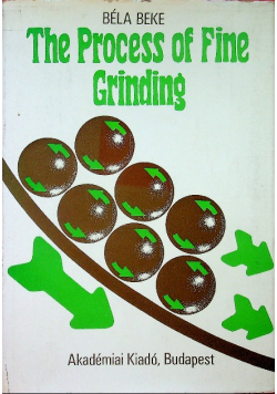 The process of fine grinding