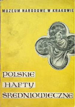 Polskie hafty średniowieczne