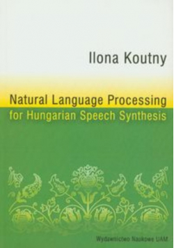 Natural Language Processing for Hungarian Speech Synthesis