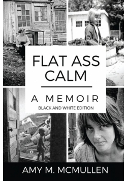 Flat Ass Calm