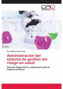 Administración del sistema de gestión del riesgo en salud