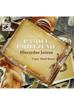 Pamięć i Milczenie audiobook