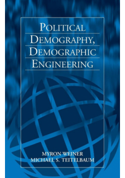 Political Demography, Demographic Engineering