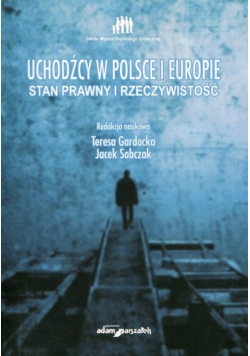 Uchodźcy w Polsce i Europie