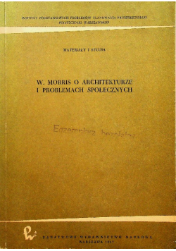 W Morris o architekturze i problemach społecznych