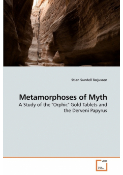 Metamorphoses of Myth