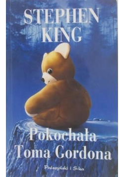 Pokochała Toma Gordona