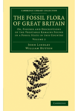 The Fossil Flora of Great Britain