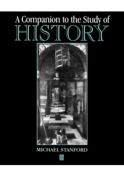 A Companion to the Study of History