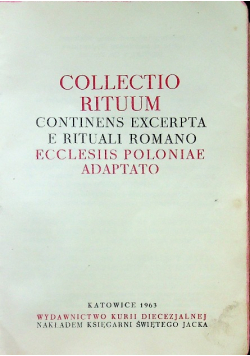 Collectio Rituum Continens Excerpta e Rituali Romano Ecclesiis Poloniae Adaptato