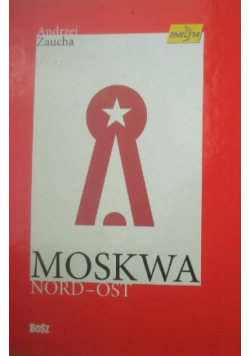 Moskwa Nord Ost