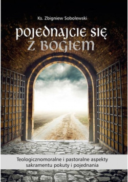 Pojednajcie się z Bogiem