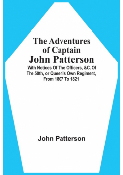The Adventures Of Captain John Patterson