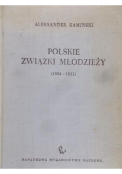 Polskie Związki Młodzieży 1804-1831
