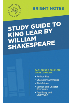 Study Guide to King Lear by William Shakespeare