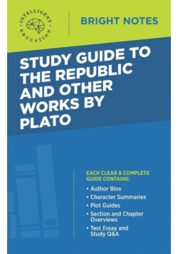 Study Guide to The Republic and Other Works by Plato