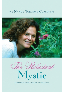 The Reluctant Mystic