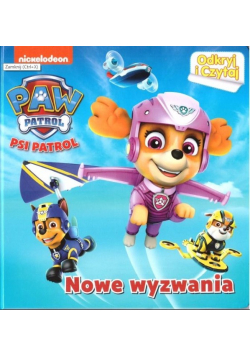 Psi Patrol Odkryj i czytaj Nowe wyzwania