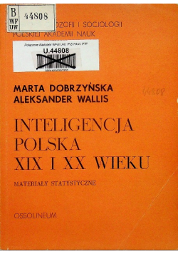 Inteligencja Polska XIX i XX wieku